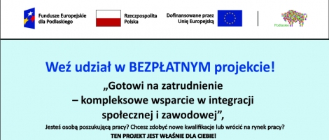 Rekrutacja do projektu pn. „Gotowi na zatrudnienie – kompleksowe wsparcie w integracji społecznej i zawodowej”